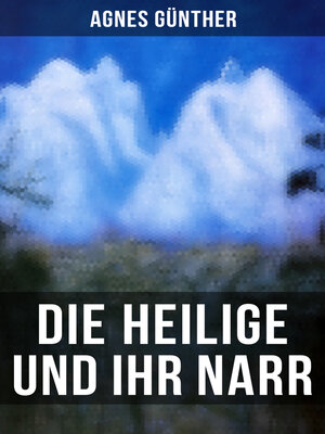 cover image of Die Heilige und ihr Narr